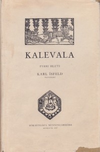 Karl Ísfeldin käännöksen ensimmäinen osa ilmestyi vuonna 1957.