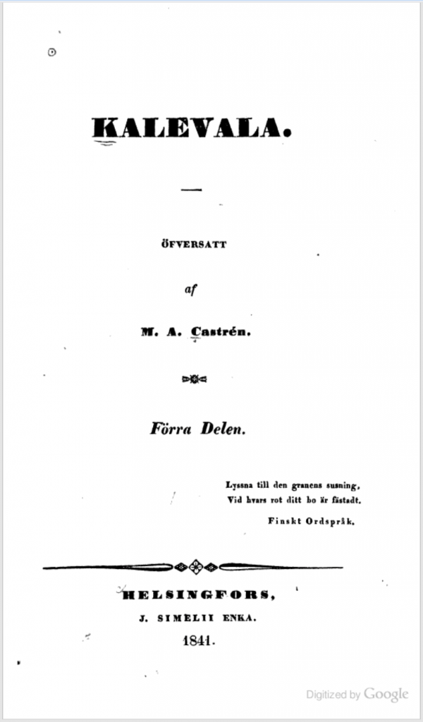 M. A. Castrén, Kalevala, 1841. (pdf)